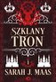Szklany tron. Tom 1