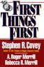 First Things First