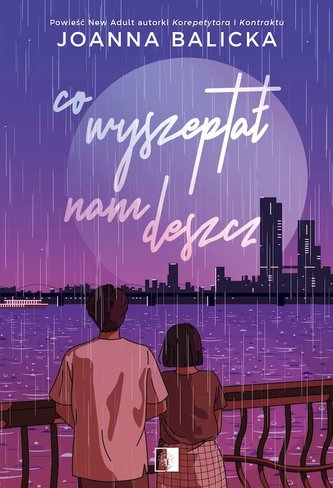 Co wyszeptał nam deszcz wyd. specjalne