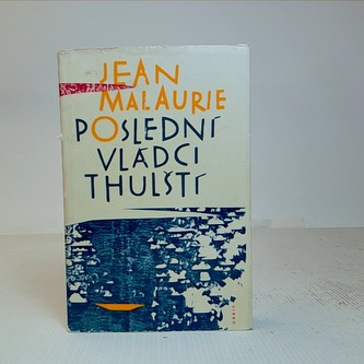 Poslední vládci Thulští