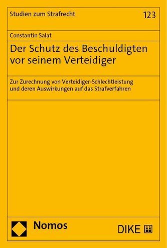 Der Schutz des Beschuldigten vor seinem Verteidiger