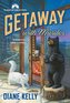 Getaway with Murder: The Mountain Lodge Mysteries