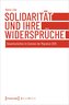 Solidarität und ihre Widersprüche