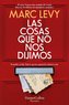 Las cosas que no nos dijimos