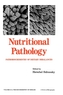 Nutritional Pathology