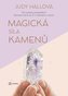 Magická síla kamenů
