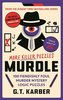 Murdle: More Killer Puzzles