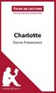 Charlotte de David Foenkinos (Fiche de lecture)