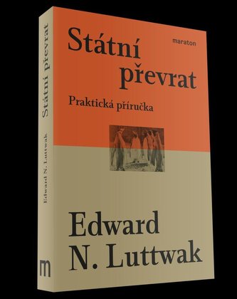 Státní převrat - Praktická příručka Státní převrat - Praktická příručka