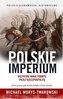 Polskie imperium