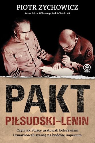 Pakt Piłsudski-Lenin Pakt Piłsudski-Lenin