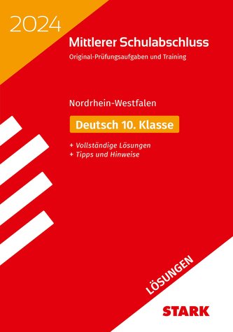 STARK Lösungen zu Original-Prüfungen und Training - Mittlerer Schulabschluss 2024 - Deutsch - NRW