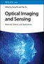 Optical Imaging and Sensing