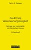 Das Prinzip Verantwortungslosigkeit