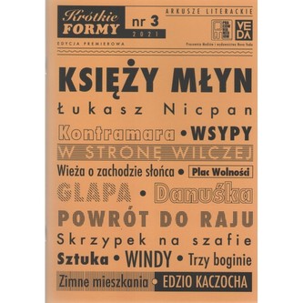 Księży młyn Krótkie formy Nr 3 /2021