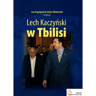 Lech Kaczyński w Tbilisi