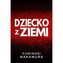 Dziecko z ziemi