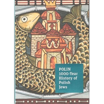 POLIN 1000-Year History of Polish Jews