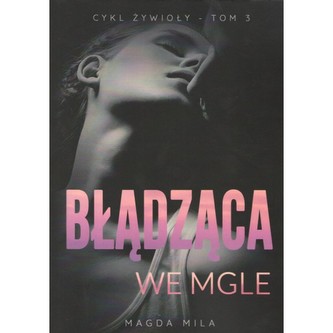 Błądząca we mgle