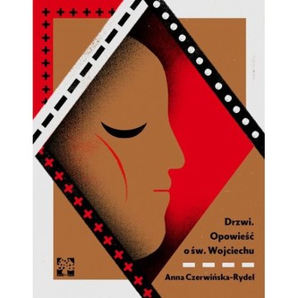 Drzwi Opowieść o św Wojciechu