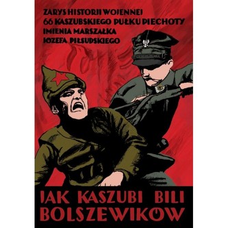 Jak Kaszubi bili Bolszewików Jak Kaszubi bili Bolszewików