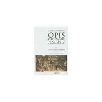 Opis obyczajów w XV-leciu międzysojuszniczym Tom 4