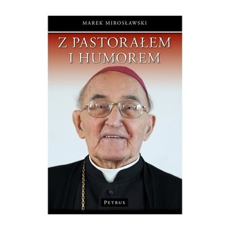 Z pastorałem i humorem Z pastorałem i humorem
