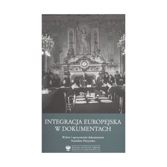 Integracja europejska w dokumentach