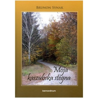 Moja kaszubska stegna Moja kaszubska stegna