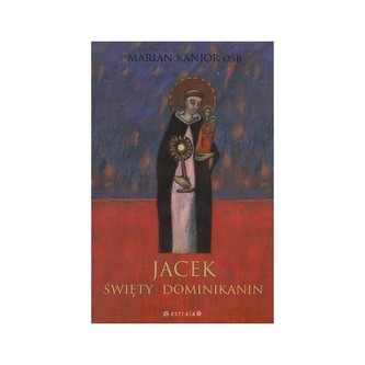 Jacek  Święty dominikanin