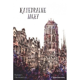 Katedralne mgły Katedralne mgły