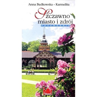 Szczawno Miasto i zdrój wersja POLSKA
