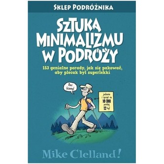 Sztuka minimalizmu w podróży