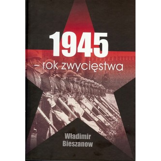 1945 rok zwycięstwa