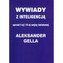 Wywiady z inteligencją sprzed I i II Wojny Światowej