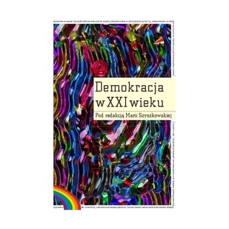 Demokracja w XXI wieku