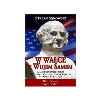 W walce z wujem Samem