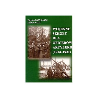 Wojenne szkoły dla oficerów artylerii (1914-1921)