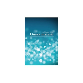 Dusza materii Dusza materii