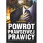 Powrót prawdziwej prawicy