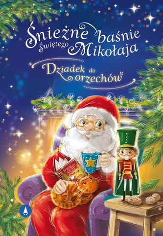 Śnieżne baśnie Świętego Mikołaja. Dziadek do.. Śnieżne baśnie Świętego Mikołaja. Dziadek do..