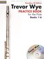 Trevor Wye - Practice Book for the Flute: Books 1-6: Omnibus CD Edition