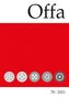 Offa-Zeitschrift 78. Berichte und Mitteilungen zur Archäologie