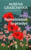 Najważniejsze to przeżyć