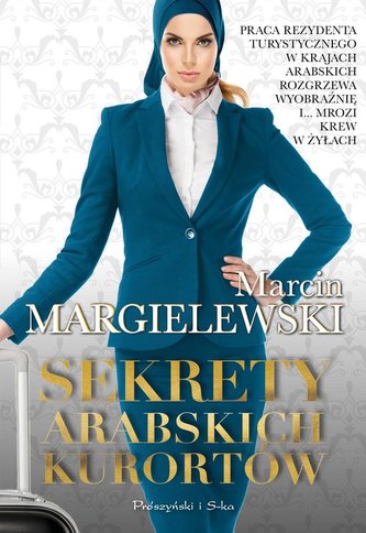 Sekrety arabskich kurortów Sekrety arabskich kurortów