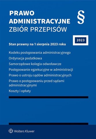 Prawo administracyjne. Zbiór przepisów