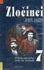 Příběh americké cesty ke svobodě 7. - Zločinci