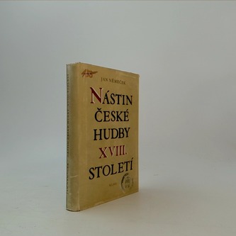 Nástin české hudby XVIII. století Nástin české hudby XVIII. století
