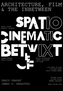 Architecture, Film, and the In-between