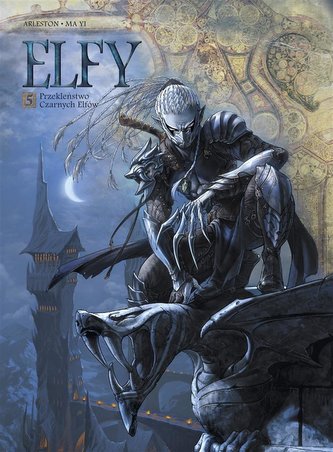 Przekleństwo Czarnych Elfów T.5 Świat Akwilonu Przekleństwo Czarnych Elfów T.5 Świat Akwilonu